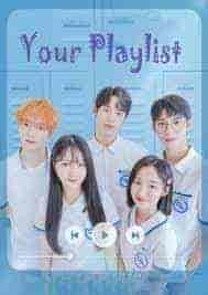 مسلسل قائمتك Your Playlist الموسم الاول الحلقة 8 والاخيرة مترجمة