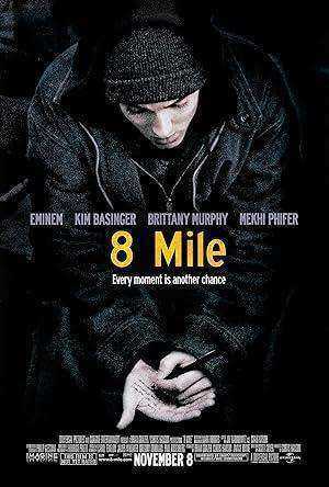 فيلم 8 Mile 2002 مترجم