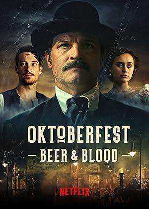 مسلسل Oktoberfest Beer & Blood الموسم الاول الحلقة 6 والاخيرة مترجمة