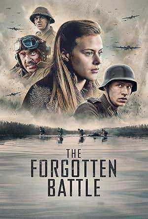 فيلم The Forgotten Battle 2020 مترجم اون لاين