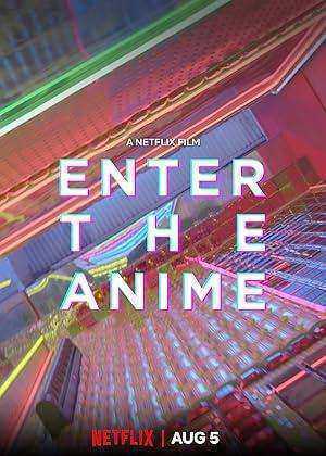 فيلم Enter the Anime 2019 مترجم
