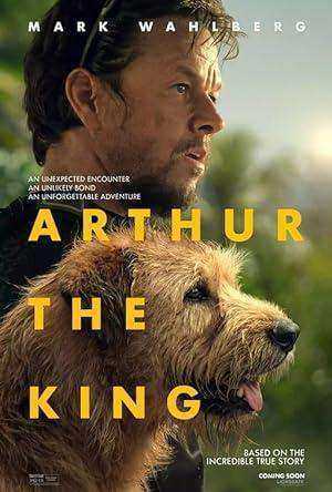 فيلم Arthur the King 2024 مترجم