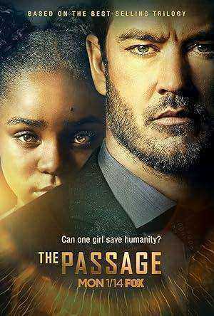 مسلسل The Passage الموسم الاول الحلقة 10 والاخيرة مترجمة