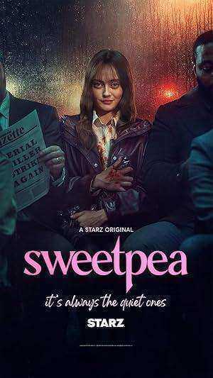 مسلسل Sweetpea الموسم الاول الحلقة 6 مترجمة