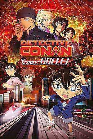 فيلم Detective Conan Movie 24 The Scarlet Bullet  مترجم