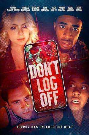 فيلم Dont Log Off 2025 مترجم