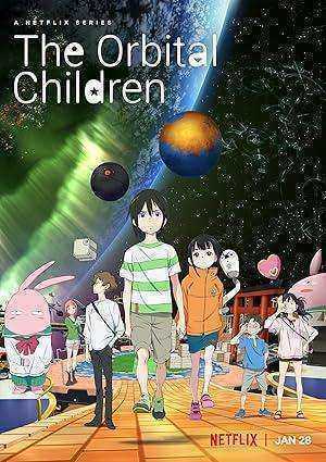 انمي The Orbital Children الحلقة 6 والاخيرة مترجمة