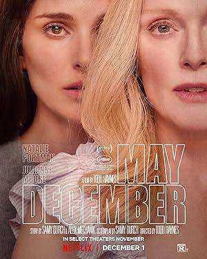 فيلم May December 2023 مترجم