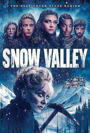 فيلم Snow Valley 2024 مترجم اون لاين