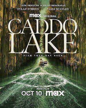 فيلم Caddo Lake 2024 مترجم اون لاين
