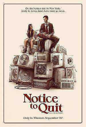فيلم Notice to Quit 2024 مترجم