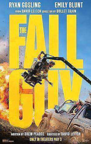 فيلم The Fall Guy 2024 مترجم اون لاين