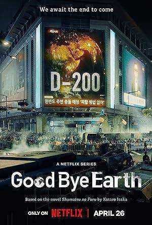 مسلسل وداعا كوكب الارض Goodbye Earth الحلقة 12 والاخيرة مترجمة