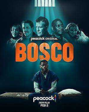 فيلم Bosco 2024 مترجم
