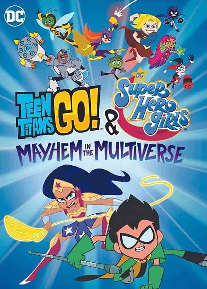 فيلم Teen Titans Go! & DC Super Hero Girls Mayhem in the Multiverse 2022 مترجم اون لاين