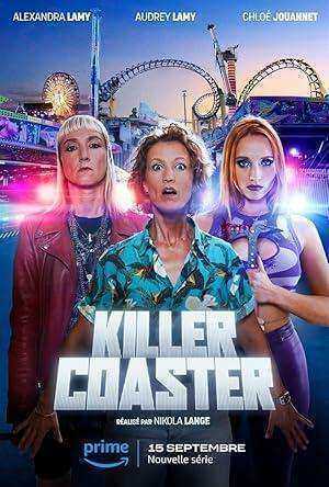 مسلسل Killer Coaster 2023 الموسم الاول الحلقة 8 والاخيرة مترجمة