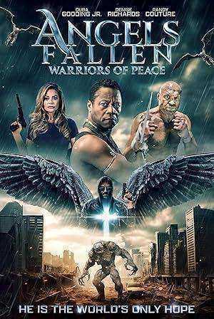 فيلم Angels Fallen: Warriors of Peace 2024 مترجم اون لاين