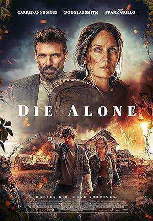 فيلم Die Alone 2024 مترجم اون لاين