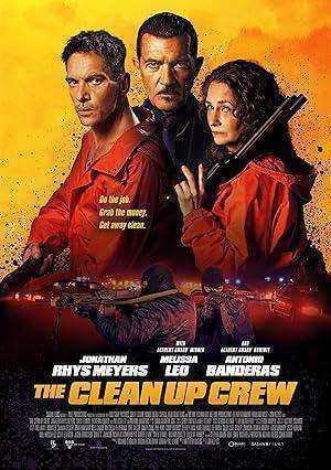 فيلم The Clean Up Crew 2024 مترجم اون لاين
