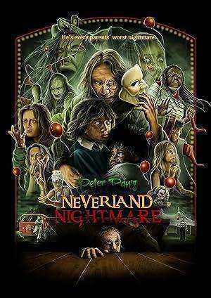 فيلم Peter Pans Neverland Nightmare 2025 مترجم اون لاين