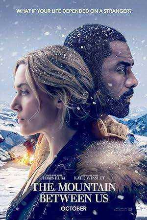 فيلم The Mountain Between Us 2017 مترجم