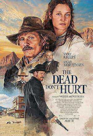 فيلم The Dead Don’t Hurt 2023 مترجم اون لاين