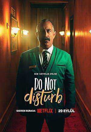 مشاهدة فيلم Do Not Disturb 2023 مترجم