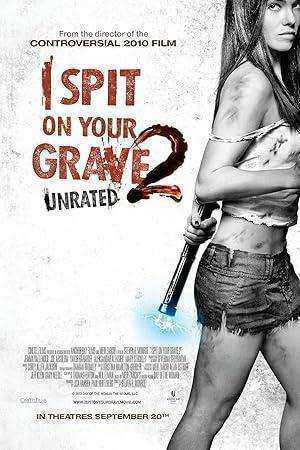 فيلم I Spit On Your Grave 2 2013 مترجم