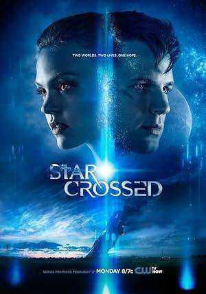 مسلسل Star Crossed الموسم الاول الحلقة 13 والاخيرة مترجمة