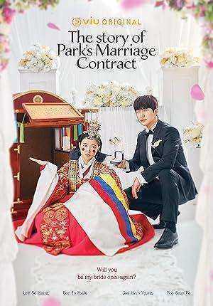قصة عقد زواج بارك The Story of Park’s Marriage Contract الحلقة 12 والاخيرة مترجمة