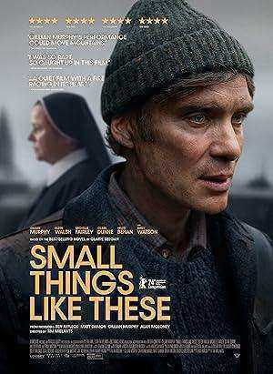 فيلم Small Things Like These 2024 مترجم اون لاين