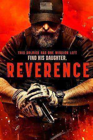 فيلم Reverence 2025 مترجم اون لاين