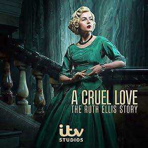 مسلسل  A Cruel Love The Ruth Ellis Story الحلقة 4 مترجمة