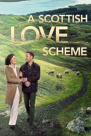 فيلم A Scottish Love Scheme 2024 مترجم