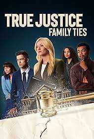 فيلم True Justice: Family Ties 2024 مترجم