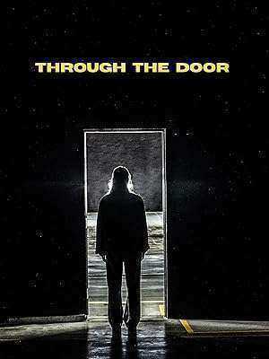 فيلم Through the Door 2024 مترجم