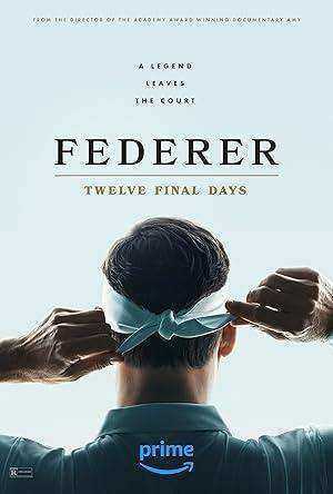 فيلم Federer: Twelve Final Days 2024 مترجم اون لاين