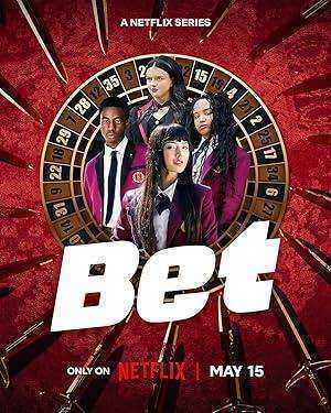 مسلسل Bet الموسم الاول الحلقة 10 والاخيرة مترجمة
