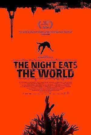 فيلم The Night Eats the World 2019 مترجم