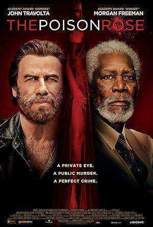 فيلم The Poison Rose 2019 مترجم