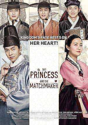 فيلم The Princess and the Matchmaker 2018 مترجم