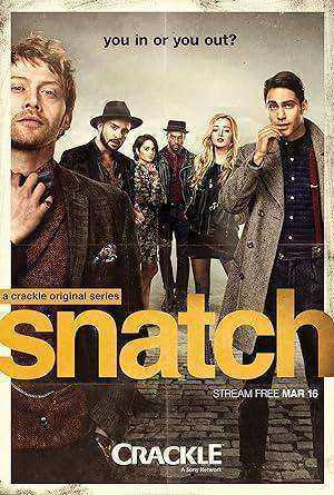 مسلسل  Snatch 2017 الموسم الاول الحلقة 10 والاخيرة مترجمة