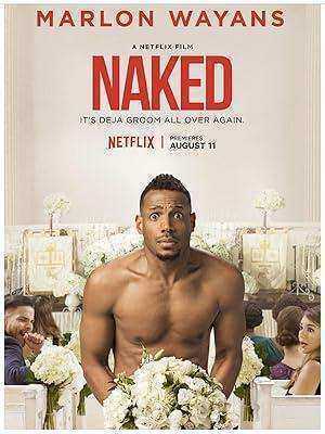 فيلم Naked 2017 مترجم اون لاين