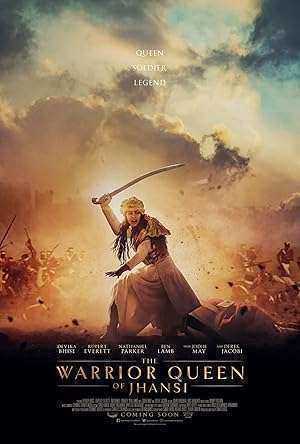 فيلم The Warrior Queen of Jhansi 2019 مترجم