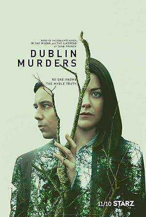 مسلسل Dublin Murders الموسم الاول الحلقة 8 والاخيرة مترجمة