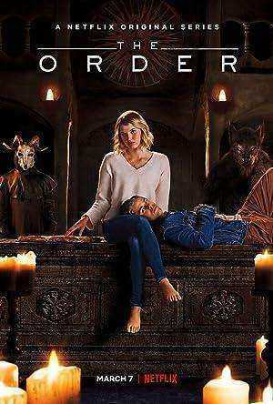 مسلسل The Order الموسم الاول الحلقة 10 والاخيرة
