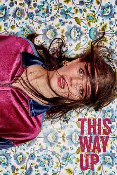 مسلسل This Way Up الموسم الثاني الحلقة 6 والاخيرة مترجمة