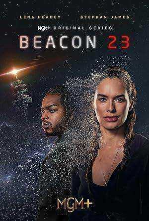 مسلسل Beacon 23 الموسم الاول مترجم
