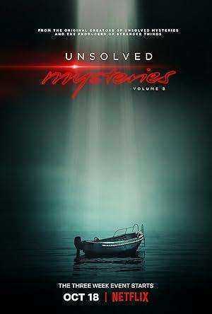 مسلسل Unsolved Mysteries الموسم الاول الحلقة 3 الثالثة مترجمة