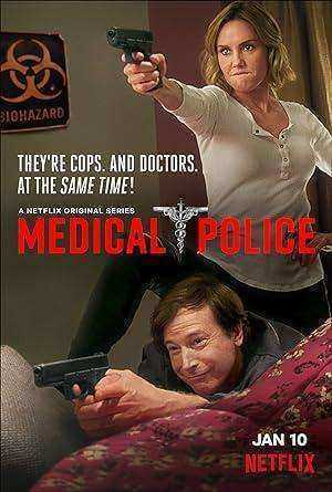 مسلسل Medical Police الموسم الاول مترجم